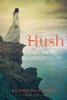 Hush - An Irish Princess' Tale (Paperback, Reissue) - Donna Jo Napoli Photo