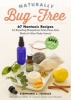 Naturally Bug-Free (Paperback) - Stephanie L Tourles Photo