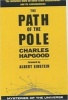 Path of the Pole (Abridged, Paperback, Abridged edition) - Charles H Hapgood Photo