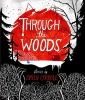 Through the Woods (Paperback) - Emily Carroll Photo