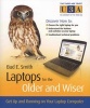 Laptops for the Older and Wiser - Get Up and Running on Your Laptop Computer (Paperback) - Bud E Smith Photo