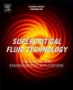 Supercritical Fluid Technology for Energy and Environmental Applications (Hardcover, New) - Vladimir Anikeev Photo