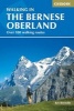 Walking in the Bernese Oberland (Paperback, 4th Revised edition) - Kev Reynolds Photo