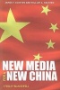 New Media for a New China (Paperback) - James F Scotton Photo