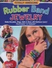 Totally Awesome Rubber Band Jewelry (Paperback) - Colleen Dorsey Photo