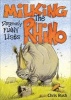 Milking the Rhino - Dangerously Funny Lists (Paperback) - Chris Rush Photo