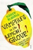 Vampires in the Lemon Grove (Paperback) - Karen Russell Photo