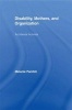 Disability, Mothers, and Organization - Accidental Activists (Paperback) - Melanie Panitch Photo