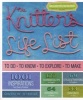 The Knitter's Life List - To Do, to Know, to Explore, to Make (Paperback) - Gwen W Steege Photo