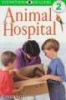 Animal Hospital (Paperback, 1st American ed) - Judith Walker Hodge Photo