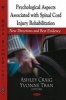 Psychological Aspects Associated with Spinal Cord Injury Rehabilitation - New Directions and Best Evidence (Hardcover, New) - Ashley Craig Photo