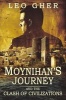 Moynihan's Journey - And the Clash of Civilizations (Paperback) - Leo Gher Photo