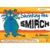 Shrinking the Smirch - A Practical Approach to Living with Long Term Health Conditions (Paperback, 1st New edition) - Jo Johnson Photo