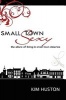 Small Town Sexy (Hardcover) - Kim Huston Photo