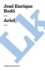 Ariel (Spanish, Paperback) - Jos Enrique Rod Photo