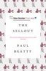 The Sellout 2016 (Paperback) - Paul Beatty Photo