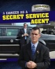 A Career as a Secret Service Agent (Hardcover) - Therese Shea Photo