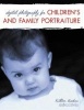 Digital Photography for Children's and Family Protraiture (Paperback, New) - Kathleen Hawkins Photo