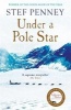 Under a Pole Star (Paperback) - Stef Penney Photo