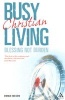 Busy Living - Blessing Not Burden (Paperback) - Emma Ineson Photo