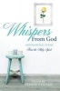 Whispers from God (Paperback) - Teddie Statler Photo