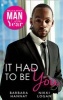 It Had to be You - Man of the Year 2016 (Paperback) - Barbara Hannay Photo