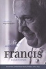 Pope Francis: Life and Revolution - A Biography of Jorge Bergoglio (Paperback) - Elisabetta Pique Photo