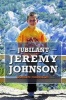 Jubilant Jeremy Johnson (Paperback) - Doreen Harrison Photo