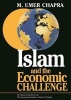 Islam and the Economic Challenge (Paperback) - Muhammad Umar Chapra Photo