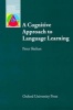 A Cognitive Approach to Language Learning (Paperback) - Peter Skehan Photo