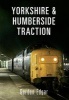 Yorkshire & Humberside Traction (Paperback) - Gordon Edgar Photo