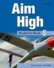 Aim High Level 5: Student's Book - A New Secondary Course Which Helps Students Become Successful, Independent Language Learners (Paperback) -  Photo