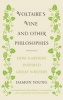 Voltaire's Vine and Other Philosophies - How Gardens Inspired Great Writers (Hardcover) - Damon Young Photo