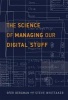 The Science of Managing Our Digital Stuff (Hardcover) - Ofer Bergman Photo