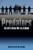 Predators - The CIA's Drone War on Al Qaeda (Hardcover) - Brian Glyn Williams Photo