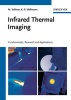 Infrared Thermal Imaging - Fundamentals, Research and Applications (Hardcover) - Michael Vollmer Photo