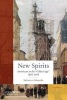 New Spirits - Americans in the Gilded Age: 1865-1905 (Paperback, 3rd) - Rebecca Edwards Photo