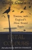 Fatal Colours - Towton, 1461 - England's Most Brutal Battle (Paperback) - George Goodwin Photo