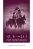 Buffalo Calf Road Woman - The Story of a Warrior of the Little Bighorn (Paperback) - Rosemary Agonito Photo