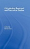 EU Lobbying - Empirical and Theoretical Studies (Hardcover) - David Coen Photo