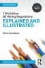 17th Edition IET Wiring Regulations: Explained and Illustrated (Paperback, 10th Revised edition) - Brian Scaddan Photo