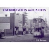 Old Bridgeton and Calton (Paperback) - Eric Eunson Photo