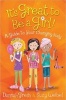 It's Great to be a Girl! - A Guide to Your Changing Body (Paperback) - Dannah Gresh Photo