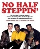 No Half Steppin' - An Oral and Pictorial History of New York City Club the Latin Quarter and the Birth of Hip-Hop's Golden Era (Paperback) - Claude Paradise Gray Photo