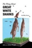 The Thing About Great White Sharks - And Other Stories (Paperback) - Rebecca Adams Wright Photo