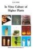 In Vitro Culture of Higher Plants (Paperback, Softcover reprint of the original 1st ed. 1997) - RLM Pierik Photo