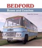 The Bedford Buses and Coaches (Hardcover) - Nigel RB Furness Photo