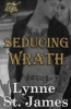 Seducing Wrath (Paperback) - Lynne St James Photo