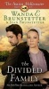 The Divided Family (Paperback) - Wanda E Brunstetter Photo