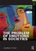 The Problem of Emotions in Societies (Paperback) - Jonathan Turner Photo